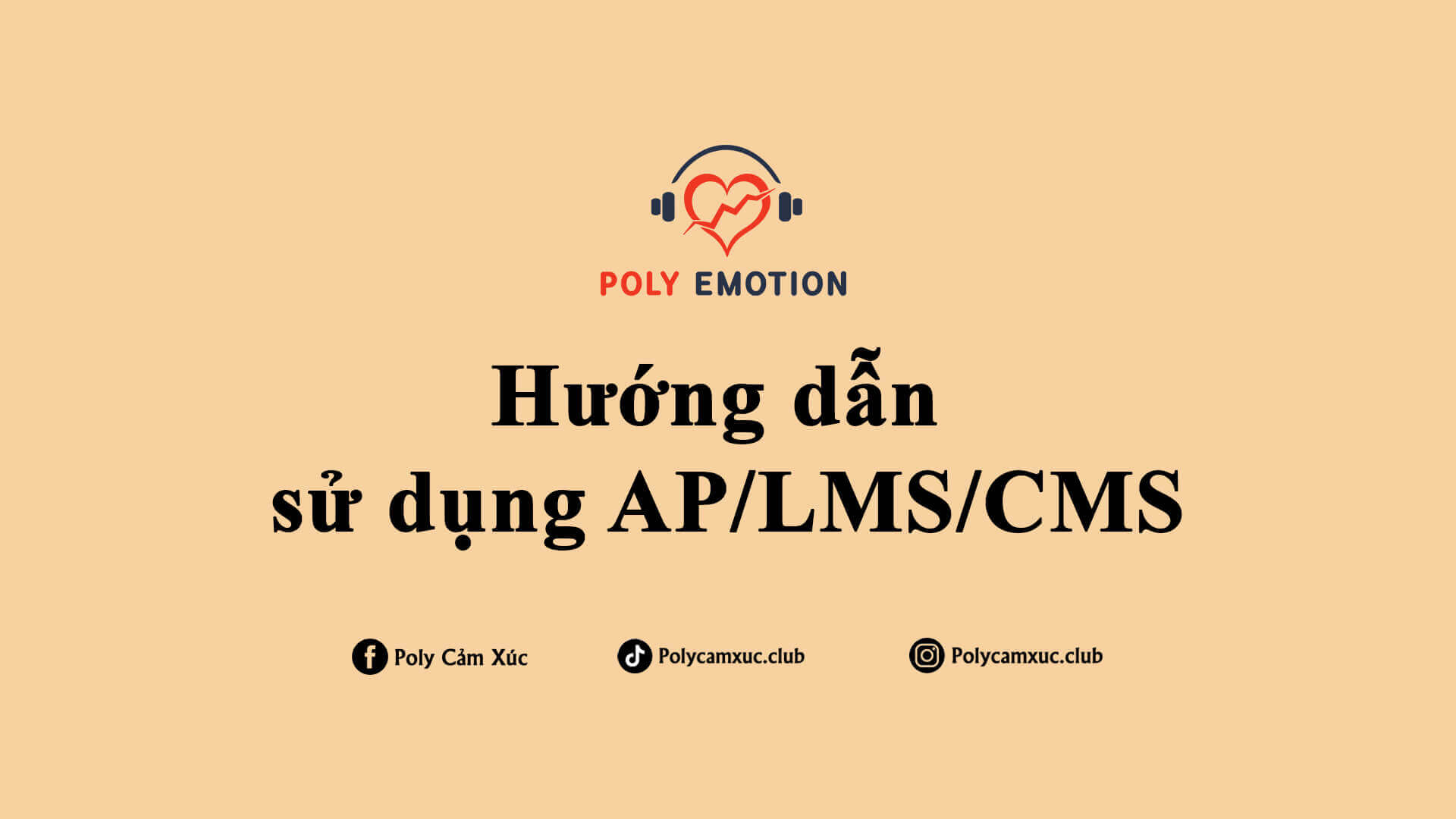 Hướng dẫn sử dụng AP/LMS/CMS và Wifi