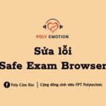 Sửa lỗi Safe Exam Browser